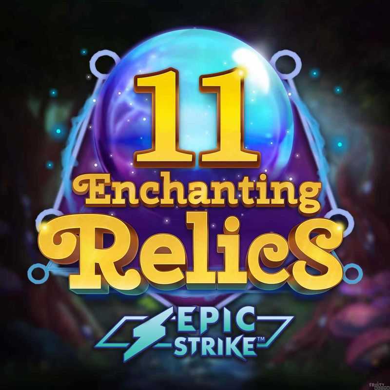 Play 11 Enchanting Relics