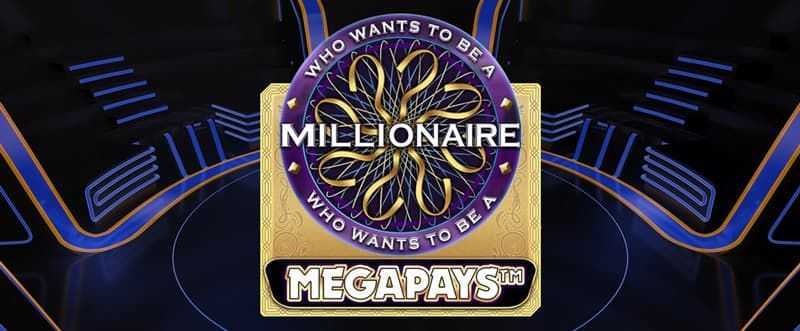 Who Wants To Be A Millionaire Megapays Who Wants To Be A Millionaire Megapays