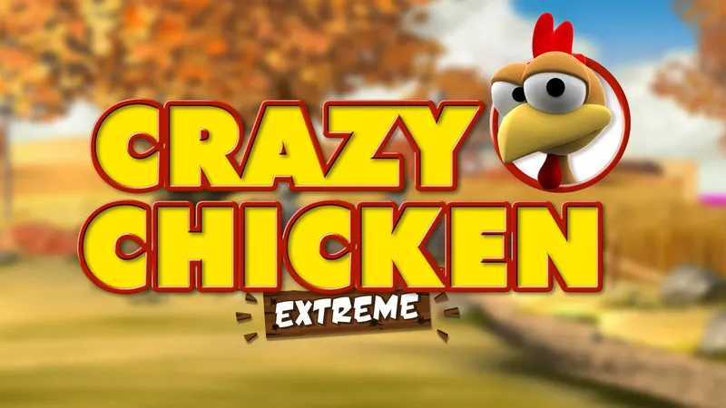 Play Crazy Chicken Extreme