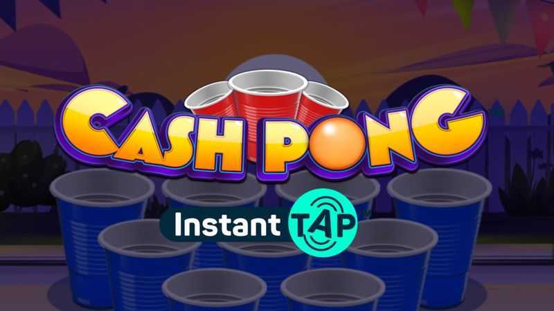 Play Cash Pong Instant Tap