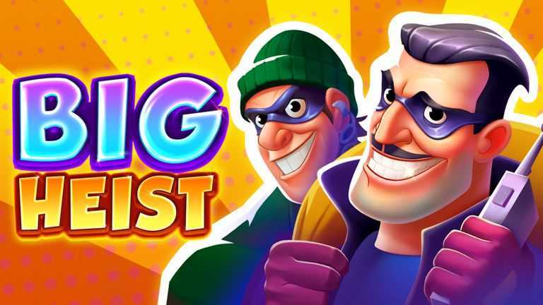 Slot Big Heist 1 Slot Big Heist 1
