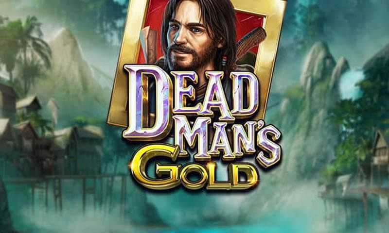 Slot Dead Mans Gold 3 Slot Dead Mans Gold 3