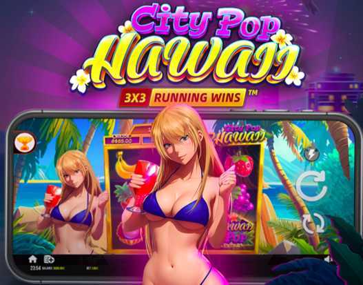 Slot City Pop Hawaii 2 Slot City Pop Hawaii 2