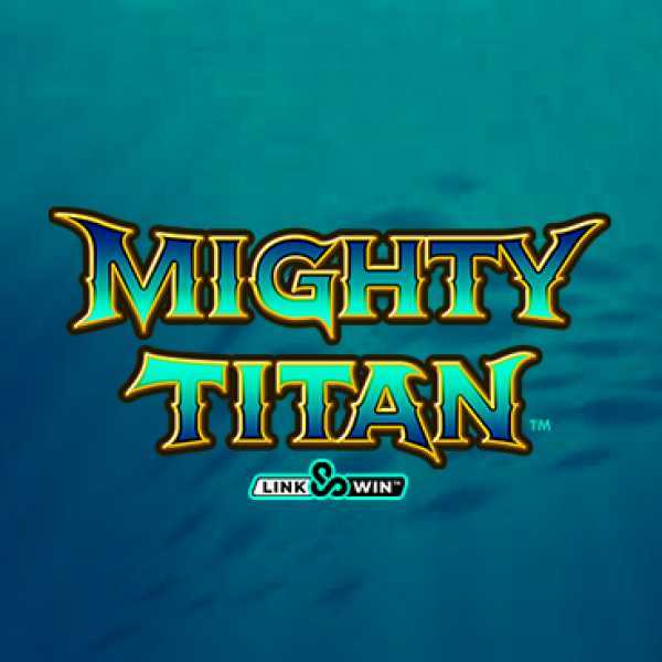 Slot Mighty Titan Link And Win 2