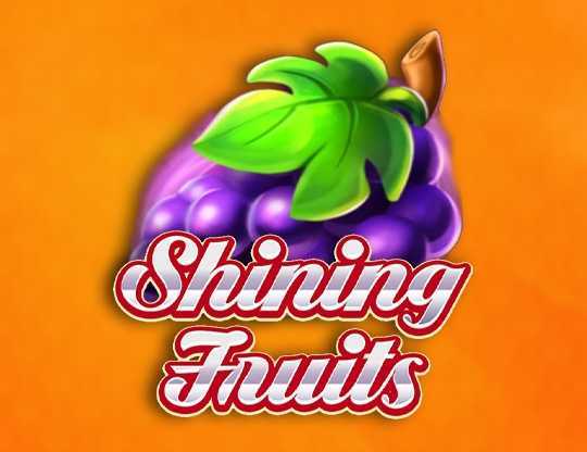 Slot Shining Fruits 2