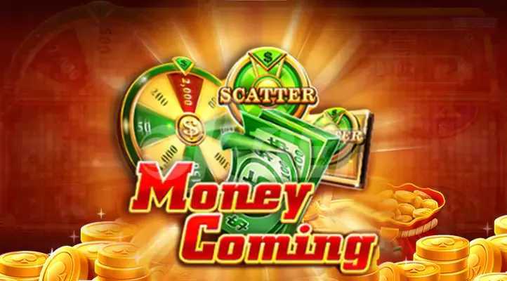 Slot Money Coming 2 Slot Money Coming 2