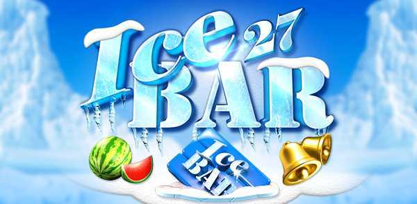 Slot Ice Bar 27 1 Slot Ice Bar 27 1