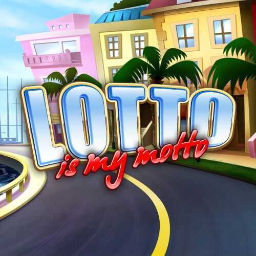 Slot Lotto Is My Motto 3 Slot Lotto Is My Motto 3