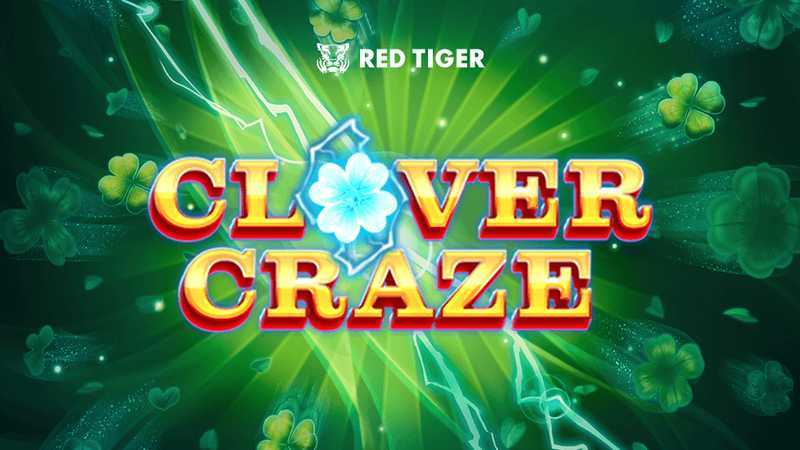 Slot Clover Craze Red Tiger 3 Slot Clover Craze Red Tiger 3