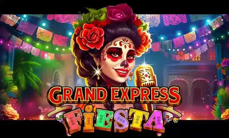 Slot Grand Express Fiesta 2 Slot Grand Express Fiesta 2