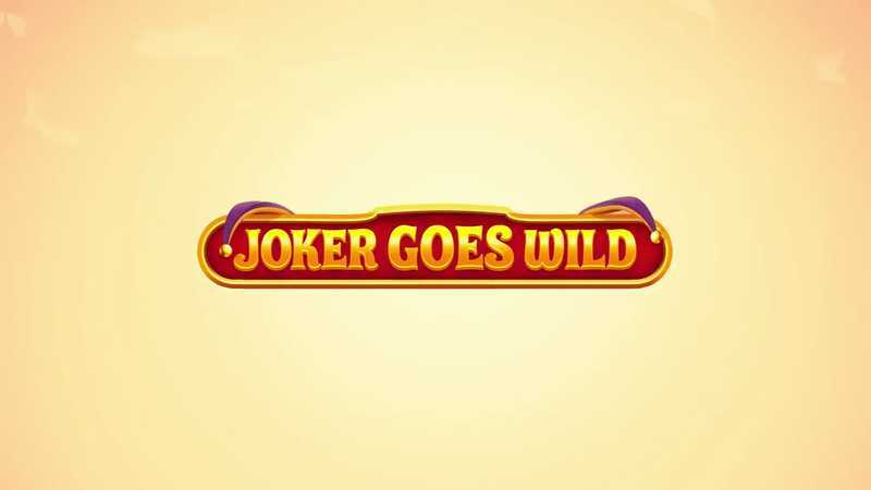 Slot Joker Goes Wild 2 Slot Joker Goes Wild 2