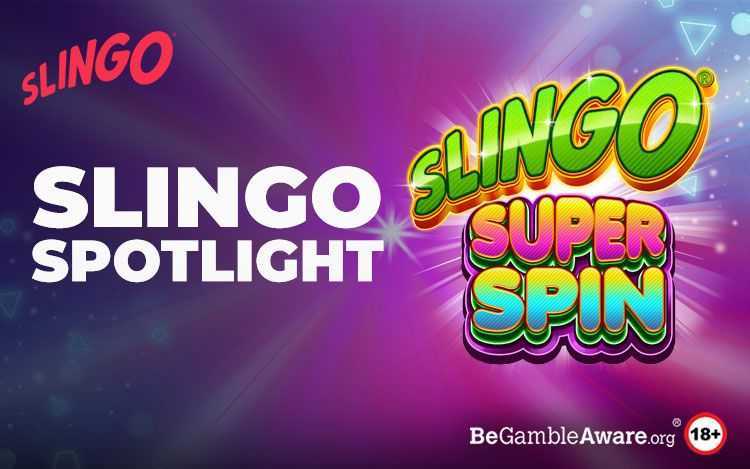 Slot Slingo Super Spin 2
