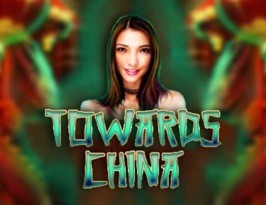 Slot Towards China 2 Slot Towards China 2