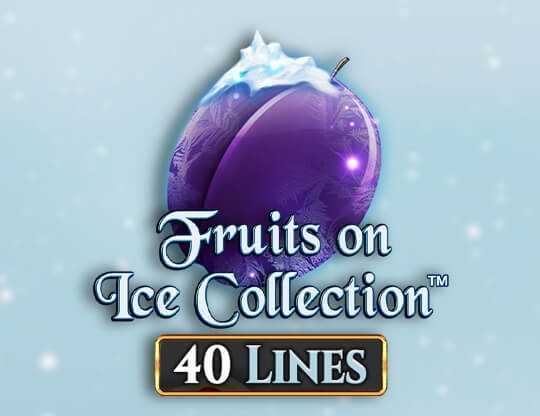Slot Fruits Collection 40 Lines 2 Slot Fruits Collection 40 Lines 2