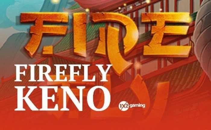 Play Firefly Keno by 1x2gaming