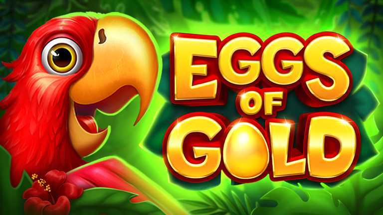 Play Eggs of Gold by 3 Oaks