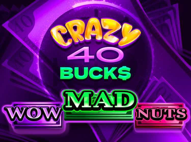 Play Crazy 40 Bucks by 7777 Gaming