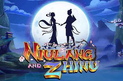 Play Niulang and Zhinu by Ainsworth