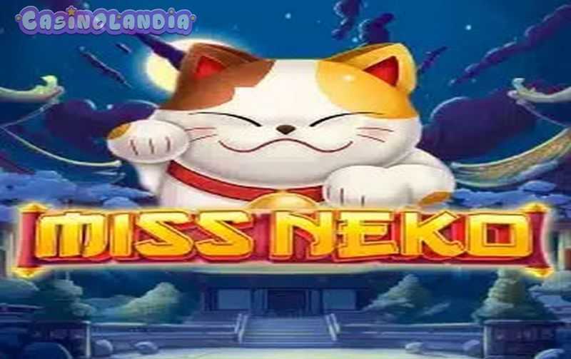 Play Miss Neko by Amigo Gaming