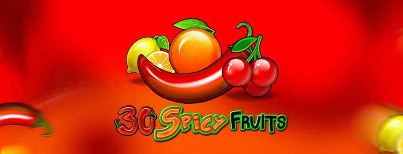 Play 30 Spciy Fruits by Amusnet Interactive