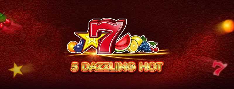 Play 5 Dazzling Hot by Amusnet Interactive