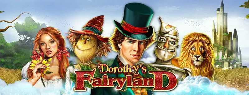 Play Dorothy's Fairyland by Amusnet Interactive