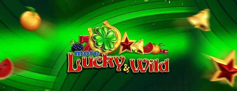 More Lucky & Wild Amusnet Interactive More Lucky & Wild Amusnet Interactive