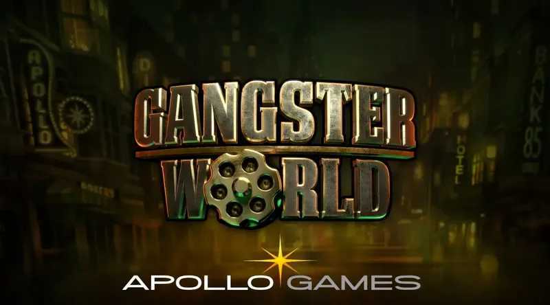 Play Gangster World by Apollo Games