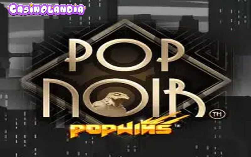 Slot PopNoir