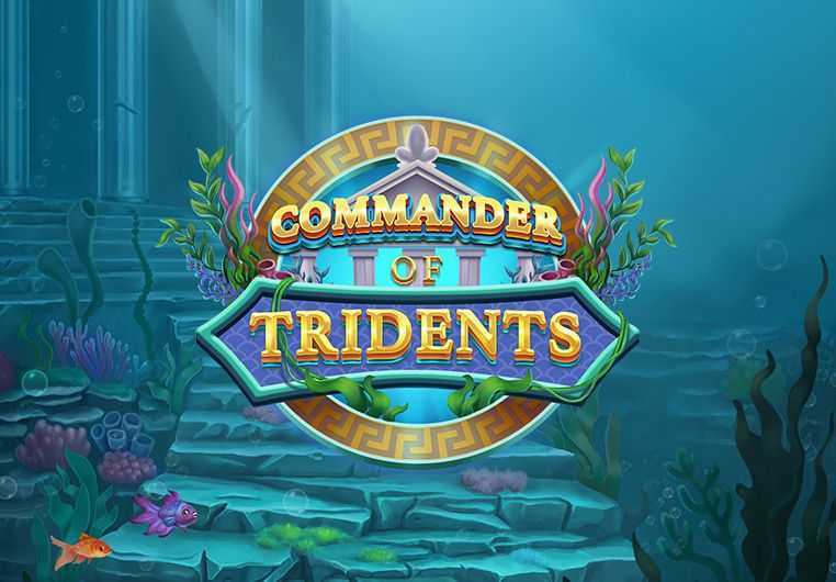 Slot Commander of Tridents