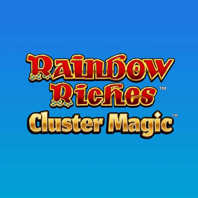 Play Rainbow Riches Cluster Magic by Barcrest