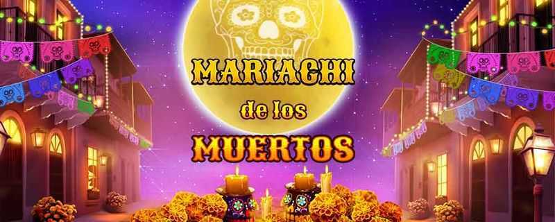 Slot Mariachi de los Muertos