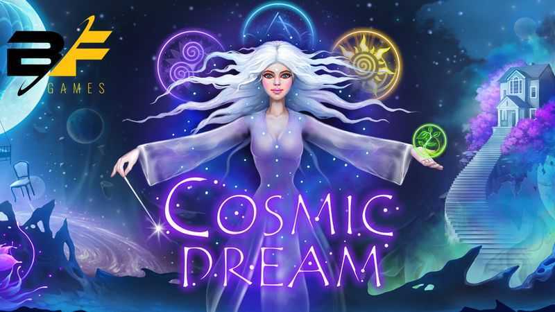 Play Cosmic Dream by Bf Games