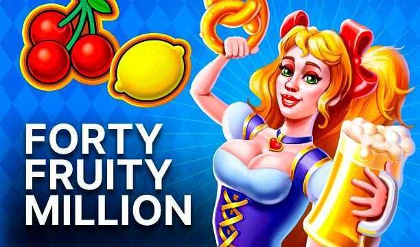 Play Forty Fruity Million by Bgaming