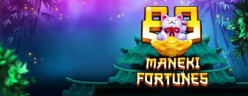 Play Maneki 88 Fortunes by Bgaming