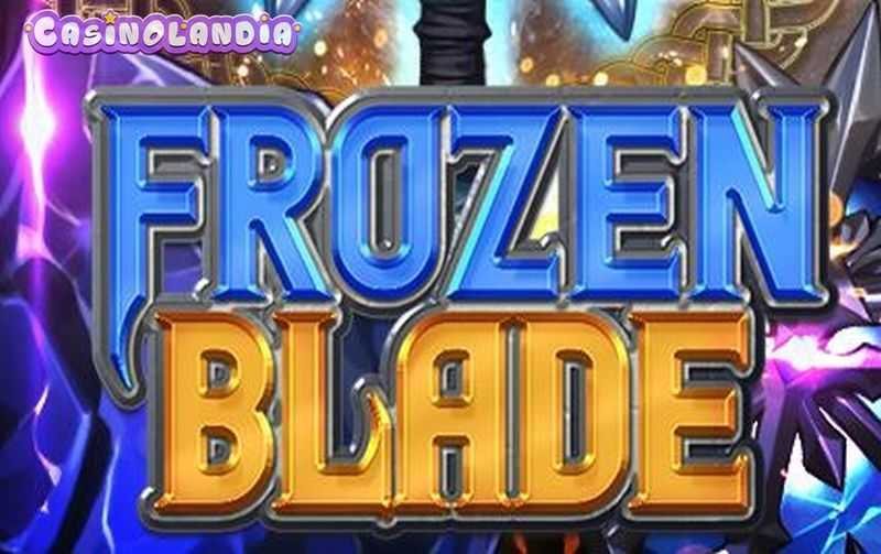 Play Frozen Blade by Bigpot Gaming