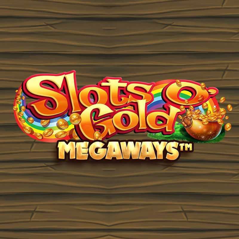 Play Slots O' Gold Megaways by Blueprint