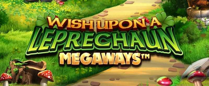 Play Wish Upon A Leprechaun Megaways by Blueprint