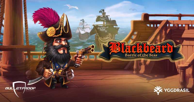 Blackbeard Battle Of The Seas Blackbeard Battle Of The Seas