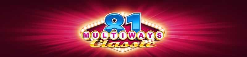 Slot 81 Multiways Classic