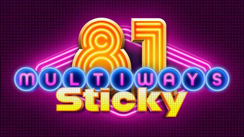 Slot 81 Multiways Sticky