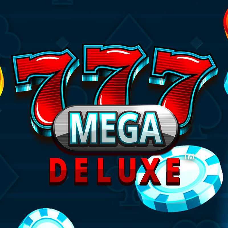 Play 777 Mega Deluxe by Crazy Tooth Studio