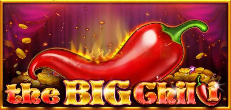 Play The Big Chili by Ct Gaming