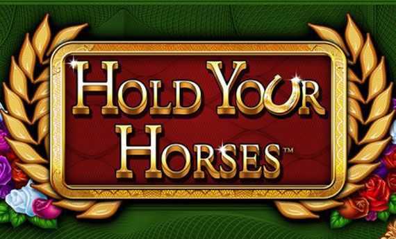 Hold your horses Hold your horses