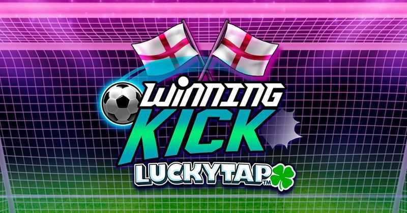 Winning Kick LuckyTap Winning Kick LuckyTap