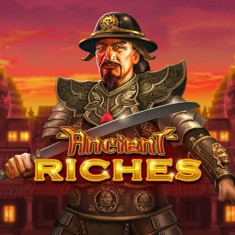 Ancient Riches edict Ancient Riches edict