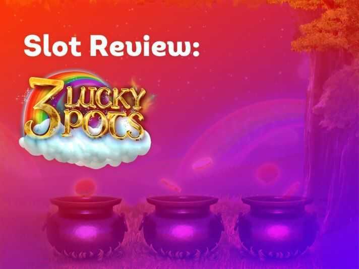 3 Lucky Pots 3 Lucky Pots