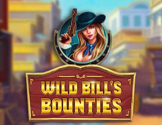 Wild Bills Bounties Wild Bills Bounties
