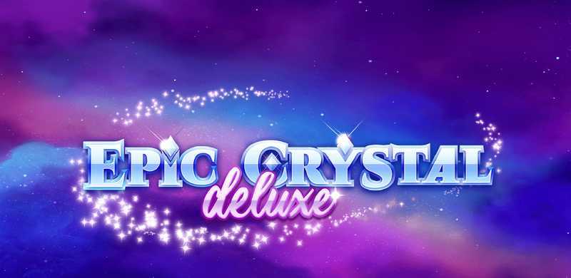 Play Epic Crystal Deluxe by Epic Industries