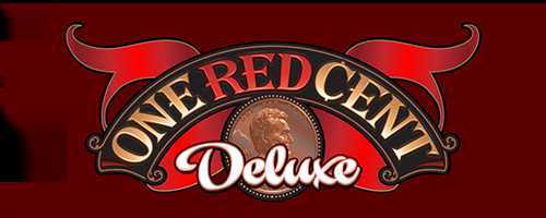 Play One Red Cent Deluxe by Everi
